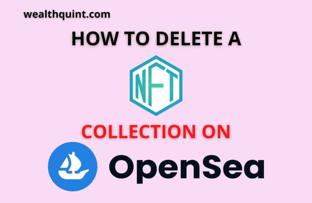 Delete NFT Collection on opensea
