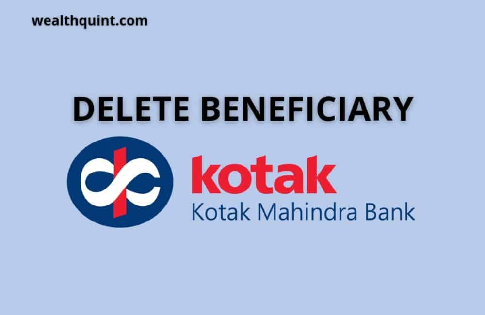 Delete beneficiary in kotak mahindra bank
