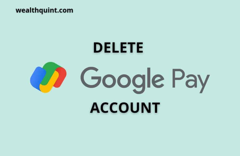 Delete google pay account