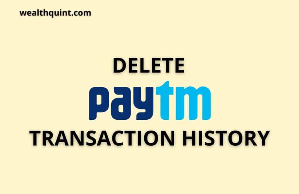 Delete paytm transaction history