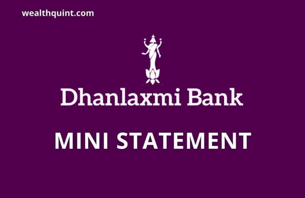 Dhanlaxmi Bank Mini Statement: Missed Call Number, Dhan Smart App 1 Dhanlaxmi Bank Mini Statement