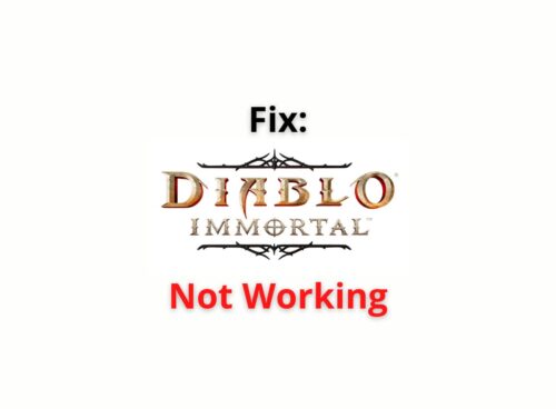 Diablo Immortal Not Working