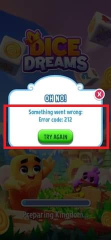 How To Fix Dice Dreams Error Code 212 Something Went Wrong 1 Dice Dreams Error Code 212