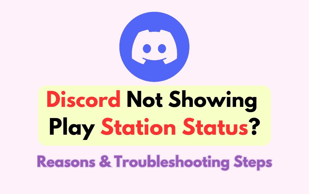 Discord Not Showing Play Station Status?