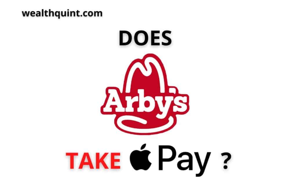 Does Arbys take Apple Pay