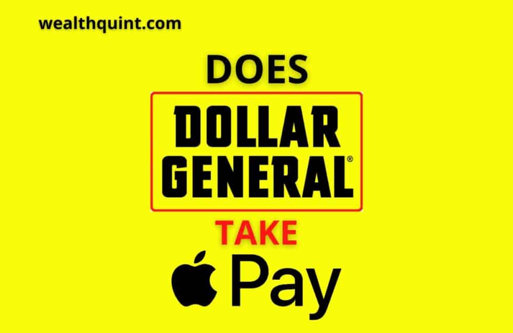 Does Dollar General Take Apple Pay