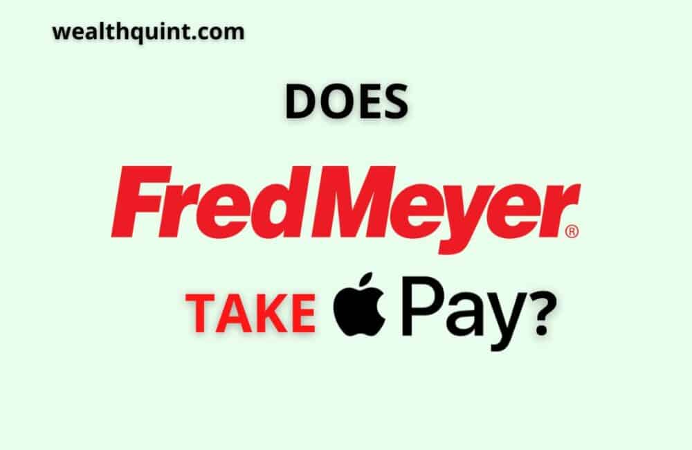 Does FredMeyer Take Apple Pay