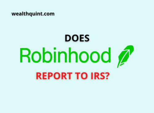 Does Robinhood Report to IRS