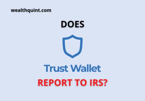 Does Trust Wallet report to IRS