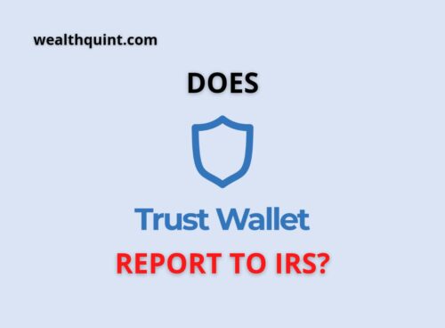 Does Trust Wallet report to IRS