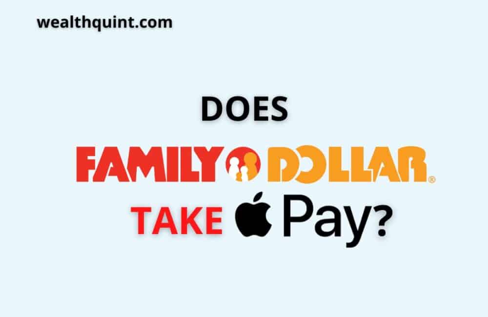 Does family dollar Take Apple Pay