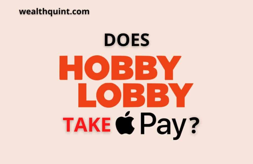 Does hobby lobby take Apple Pay
