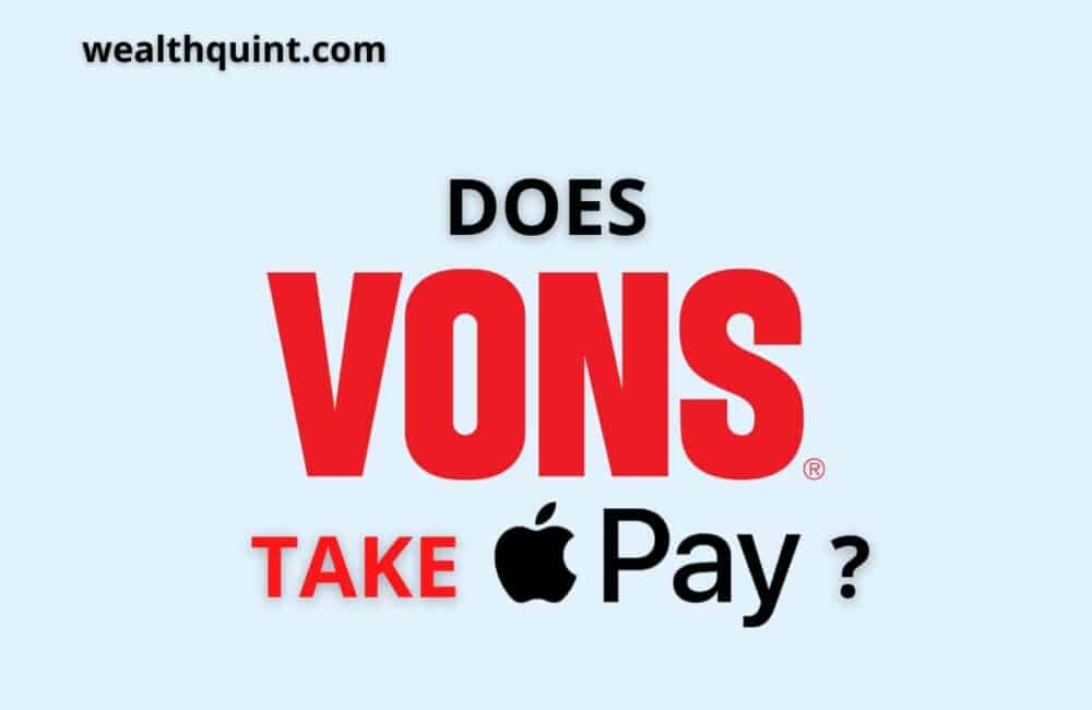 Does vons take Apple Pay