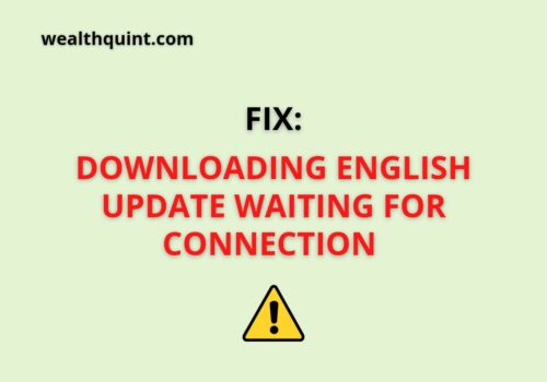 Downloading english update waiting for connection
