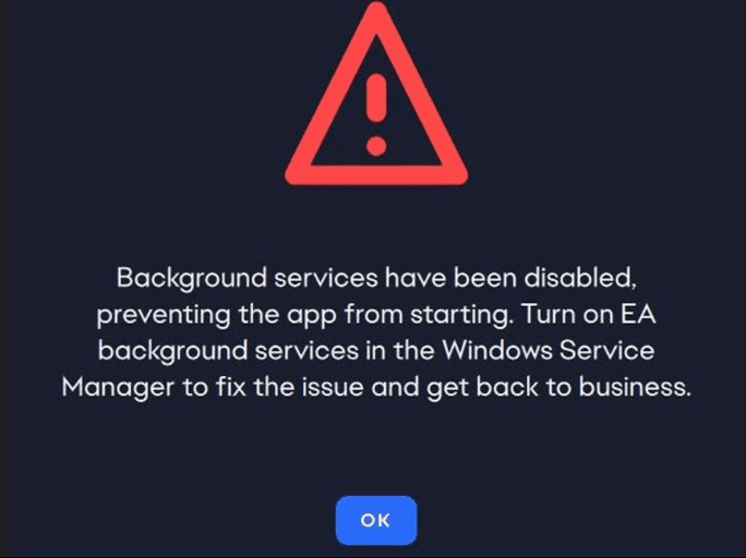 How to Fix EA Background Services Have Been Disabled Preventing The App From Starting 1 EA background service disabled 1