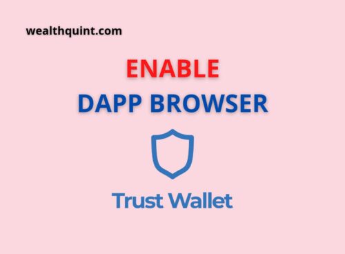 Enable Dapp Browser trsut wallet