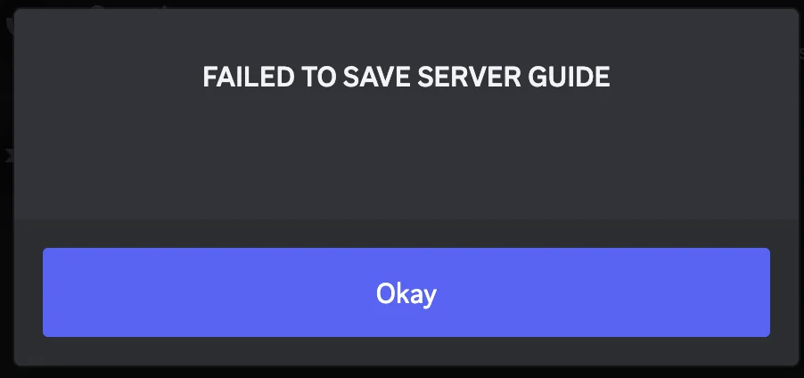 How To Fix "FAILED TO SAVE SERVER GUIDE" On Discord 1 FAILED TO SAVE SERVER GUIDE On Discord