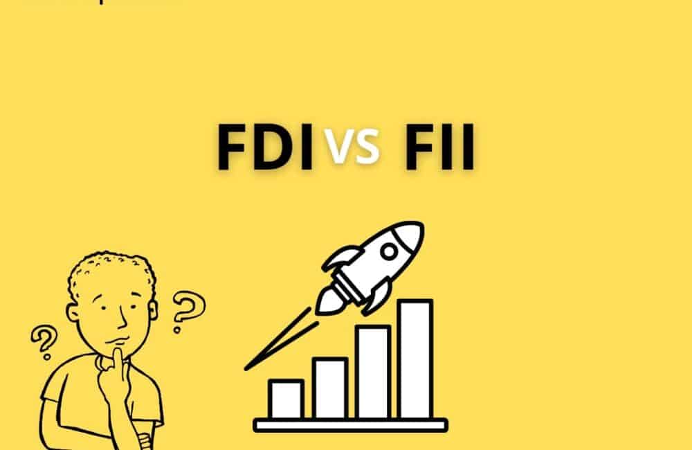 FDI Vs FII