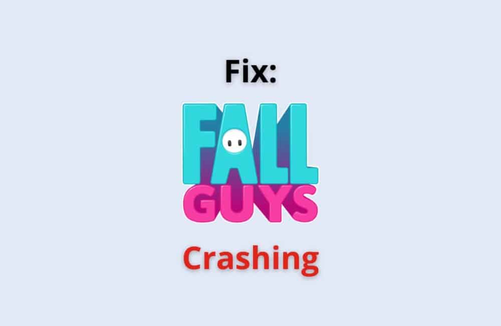 Fall Guys crashing