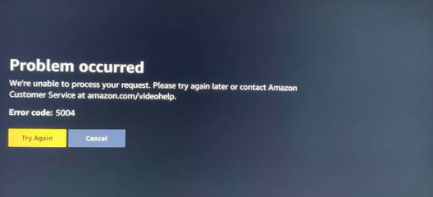 How To Fix Amazon Prime Error Code 5004 Problem Occurred We're Unable To Process Your Request 2 Fix Error Code 5004 Problem Occurred Were Unable To Process Your Request On Amazon Prime