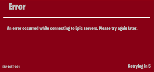 How To Fix Fortnite Error Code ESP-DIST-001 An Error Occurred While Connecting To Epic Servers 2 Fix Error Code ESP DIST 001 An Error Occurred While Connecting To Epic Servers On Fortnite