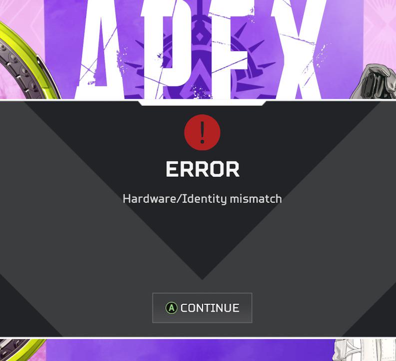How To Fix Apex Legends “Hardware Identity Mismatch” Error 2 Fix Hardware Identity Mismatch Error In Apex Legends