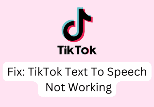 Fix TikTok Text To Speech Not Working