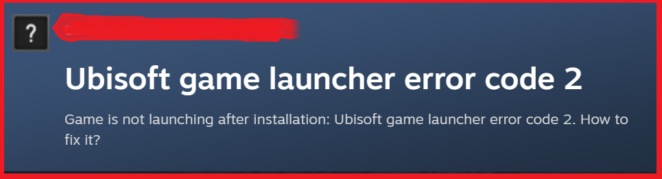 How To Fix Ubisoft Game Launcher Error Code 2 1 Fix Ubisoft Game Launcher Error Code 2