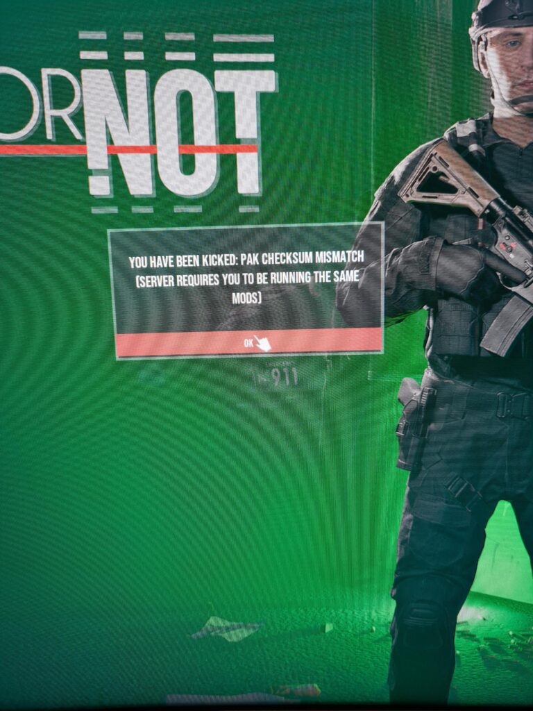 How To Fix “YOU HAVE BEEN KICKED PAK CHECKSUM MISMATCH SERVER REQUIRES YOU TO BE RUNNING THE SAME MODS” On Ready Or Not 2 Fix error YOU HAVE BEEN KICKED PAK CHECKSUM MISMATCH SERVER REQUIRES YOU TO BE RUNNING THE SAME MODS On Ready Or Not