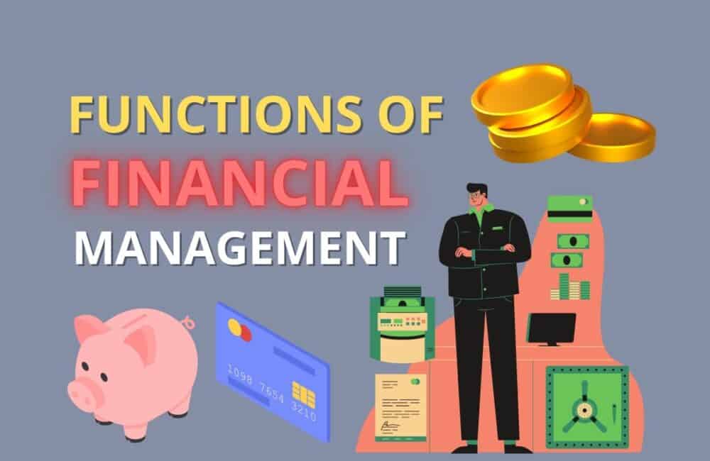 Functions of financial management
