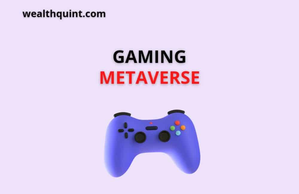 Gaming Metaverse
