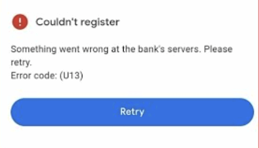 How to Fix Google Pay Error Code U13 2 Google Pay Error Code U13