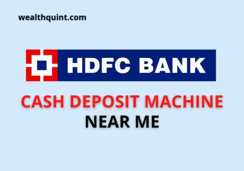 HDFC Bank Cash Deposit Machine Near Me
