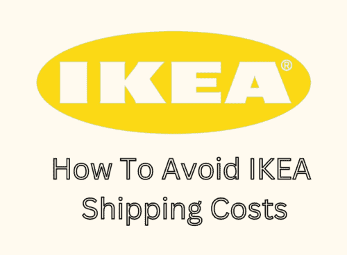 How To Avoid IKEA Shipping Costs 1