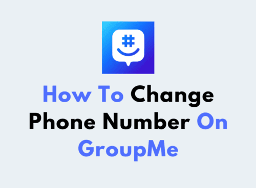 How To Change Phone Number On GroupMe
