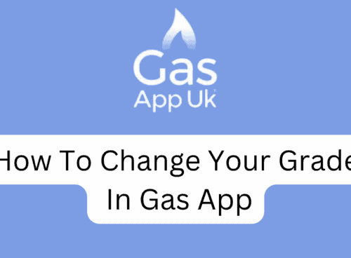 How To Change Your Grade In Gas App