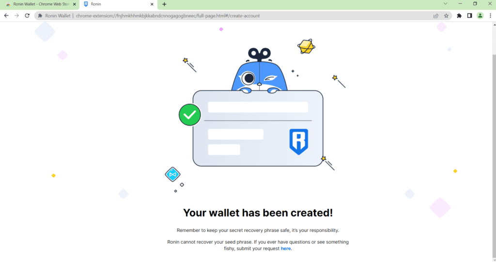 How To Create A Ronin Wallet? 9 How To Create A Ronin Wallet step 1.9