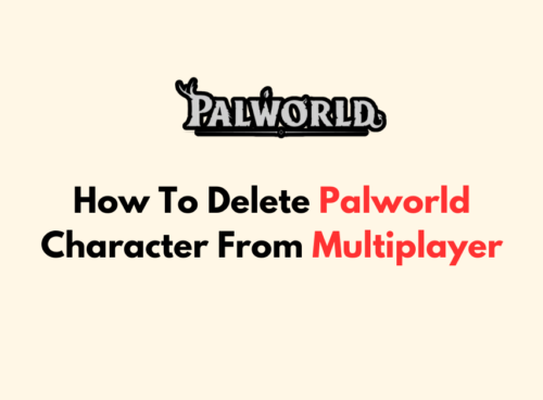 How To Delete Palworld Character From Multiplayer