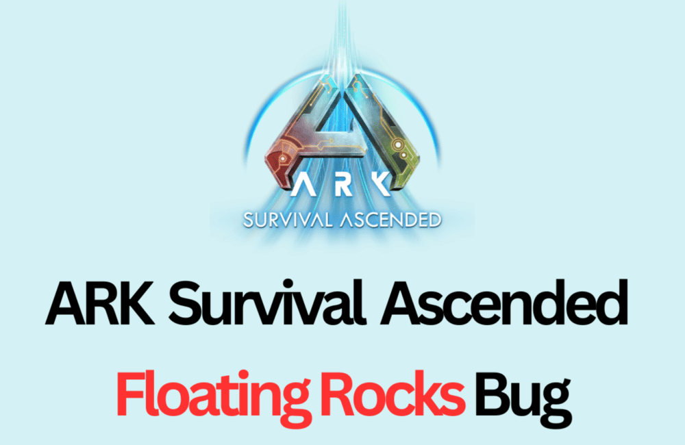 How to Fix ARK Survival Ascended Floating Rocks Bug 1 How-To-Fix-ARK-Survival-Ascended-Floating-Rocks-Bug