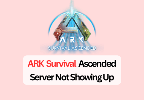 How To Fix ARK Survival Ascended Server Not Showing Up 1