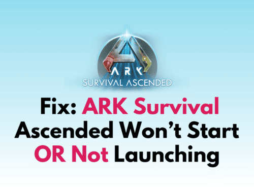 How To Fix ARK Survival Ascended Wont Start OR Not Launching 1