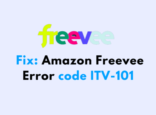 How To Fix Amazon Freevee Error code ITV 101 1