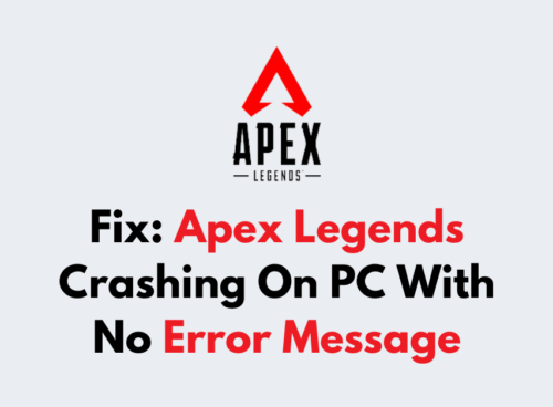 How To Fix Apex Legends Crashing On PC With No Error Message
