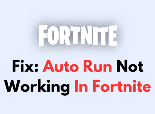 How To Fix Auto Run Not Working In Fortnite 1