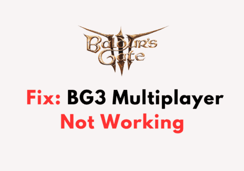 How To Fix BG3 Multiplayer Not Working
