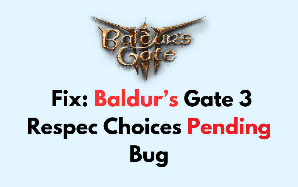 How To Fix Baldurs Gate 3 Respec Choices Pending Bug 1