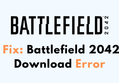 How To Fix Battlefield 2042 Download Error