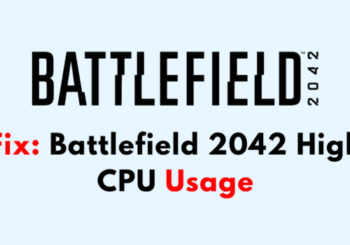 How To Fix Battlefield 2042 High CPU Usage