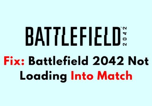 How To Fix Battlefield 2042 Not Loading Into Match