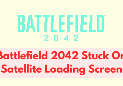How-To-Fix-Battlefield-2042-Stuck-On-Satellite-Loading-Screen